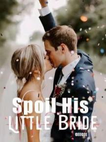 Spoil His Little Bride by GEEGEE - Book Cover