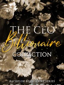 The CEO Billionaire Collection by Noelle Stone - Book Cover