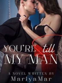 You're Still My Man by MariyaMar - Book Cover Background