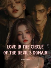 Love In The Circle Of The Devil's Domain by FitriHan - Book Cover Background