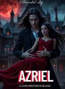 AZRIEL. A love written in blood. by Annabel-Sky - Book Cover