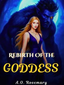 Rebirth Of The Goddess by A. O. Rosemary - Book Cover
