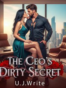 The CEO'S DIRTY SECRET by U.J. Write - Book Cover Background