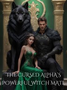 The Cursed Alpha's Powerful Witch Mate by Daisy Black - Book Cover Background