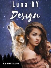 Luna By Design Luna By Design by R.S Whytelove - Book Cover Background