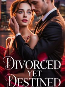 Divorced Yet Destinied by EZEH JAMES - Book Cover