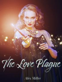 The Love Plague by Alex Miller - Book Cover
