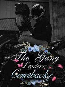 The Gang Leaders Comebacks by NewEraCulture - Book Cover