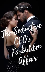 The Seductive CEO Forbidden Affair by syavinka - Book Cover Background