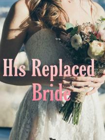 His replaced bride His replaced bride by 37spreadyourwings - Book Cover Background