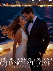 THE BILLIONAIRE'S SECOND CHANCE AT LOVE by Shining - Book Cover Background