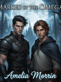 MARKED BY THE OMEGA by Amelia Morrin - Book Cover