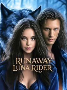 Runaway Luna Rider by Novelgodess - Book Cover
