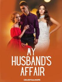 My Husband's Affair by celestialhope - Book Cover