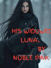 THE WIDOWED LUNA by NOBLE PINK - Book Cover Background
