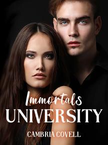 Immortals University by Cambria Covell - Book Cover