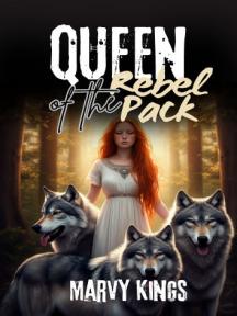 Queen of the Rebel Pack by Marvy Kings - Book Cover