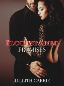 Bloodstained Promises by Lillith Carrie - Book Cover Background