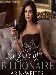 The Ex-Wife Of A Billionaire by Arin_writes - Book Cover