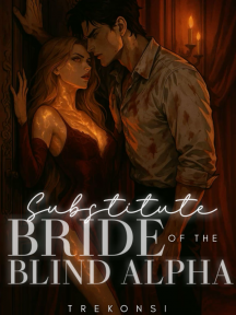 SUBSTITUTE BRIDE OF THE BLIND ALPHA by Trekonsi - Book Cover Background