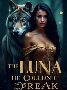 The Luna He Couldn't Break by Author 710425 - Book Cover