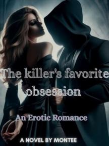 The killer's favorite obsession by Montana tony - Book Cover Background