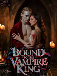 Bound To The Vampire King by Okito_Paul - Book Cover Background