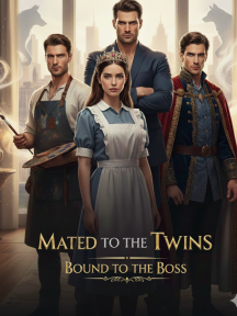 Mated to the twins, bound to the boss by Sophynewrites - Book Cover