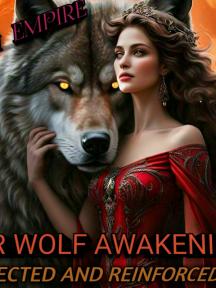 Her wolf awakening: Rejected and reinforced by MAI EMPIRE - Book Cover Background