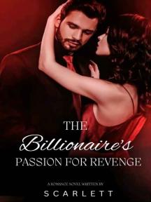 The billionaire's passion for revenge by Scarlett - Book Cover Background