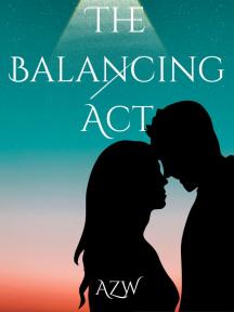 The Balancing Act by AZW - Book Cover