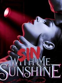 Sin With Me, Sunshine by Dark Pearl - Book Cover Background