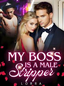My Boss is a Male Stripper by Lora - Book Cover