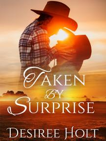 Taken by Surprise by Desiree Holt - Book Cover