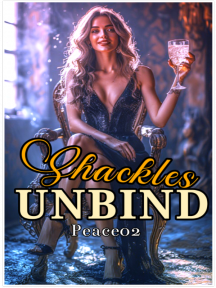 Shackles Unbind Shackles Unbind by Peace02 - Book Cover Background