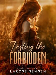 Tasting the Forbidden by Larose Semsem - Book Cover Background