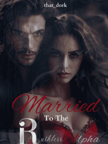Married to the Ruthless Alpha (Fated to Darkness 1) by that_dork - Book Cover Background