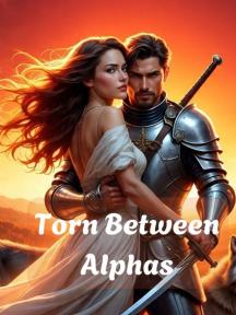 Torn Between Alphas by babsdanie - Book Cover