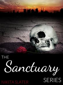 The Sanctuary Series by Nikita Slater - Book Cover