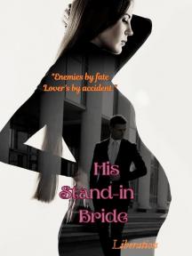 His Stand-in Bride by Freedom - Book Cover
