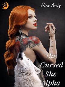 The Cursed She-Alpha by Hira Baig - Book Cover Background