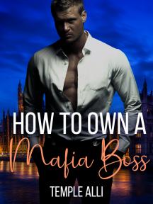 How To Own A Mafia Boss by Temple Alli - Book Cover Background