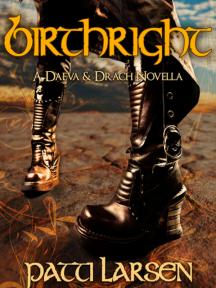 Birthright: Daeva and Drach by Patti Larsen - Book Cover