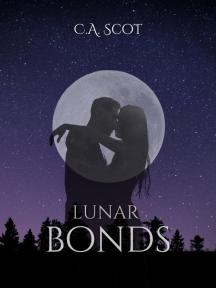 Lunar Bonds by C.A. Scot - Book Cover Background