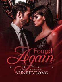 FOUND AGAIN by Annehyeong - Book Cover
