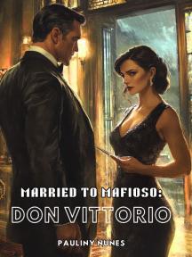 Married to Mafioso: Don Vittorio by Pauliny Nunes - Book Cover Background