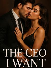 THE C.E.O I WANT by P.W. Ember - Book Cover