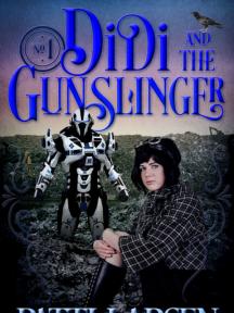 Didi and the Gunslinger by Patti Larsen - Book Cover