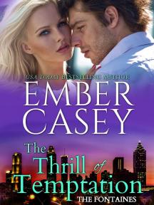 The Fontaines of Hollywood series: The Thrill of Temptation by Ember Casey - Book Cover Background