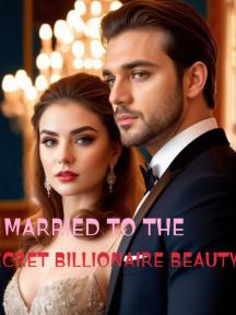 Married To The Secret Billionaire Beauty by Vuree - Book Cover